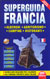 Superguida Francia