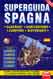 Superguida Spagna